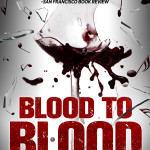 Blood to Blood: Book One in the Angelica Brown Series